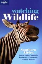 Guide Lonely Planet Watching Wildlife